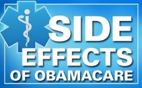 Side Effects of Obamacare